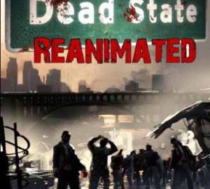 Download Dead State: Reanimated