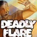 Download Deadly Flare