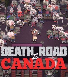 Download Death Road to Canada