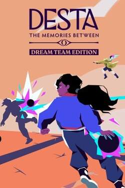 Download Desta: The Memories Between (Dream Team Edition)