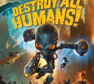 Download Destroy All Humans!