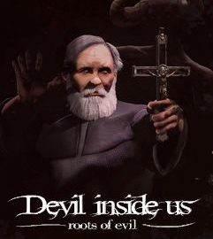 Download Devil Inside Us: Roots of Evil