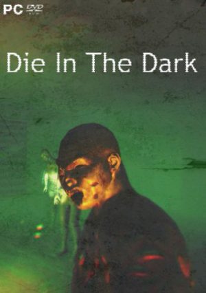 Download Die In The Dark