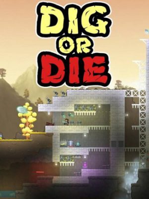 Download Dig or Die