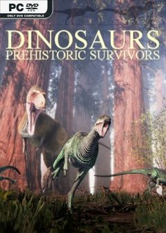 Download Dinosaurs Prehistoric Survivors