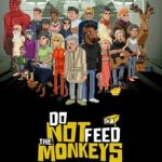 Download Do Not Feed the Monkeys