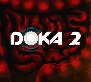 Download DOKA 2 KISHKI EDITION