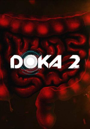 Download DOKA 2 KISHKI EDITION