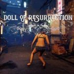Download Doll of Resurrection Download Doll of Resurrection