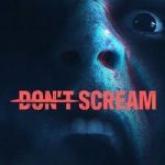 Download DON'T SCREAM