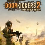 Download Door Kickers 2: Task Force North (v1.00/Release, MULTi11) [FitGirl Repack]