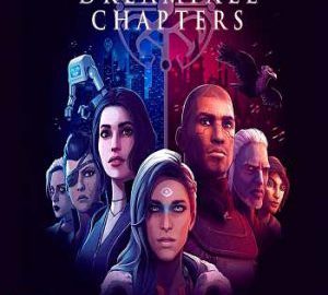 Download Dreamfall Chapters: The Final Cut Edition