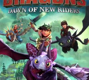 Download DreamWorks Dragons: Dawn of New Riders