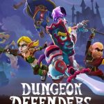 Download Dungeon Defenders: Awakened Download Dungeon Defenders: Awakened