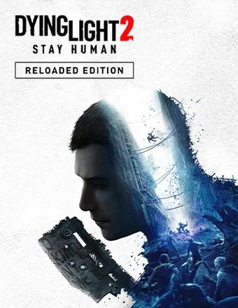 Download Dying Light 2 Stay Human: Reloaded Edition