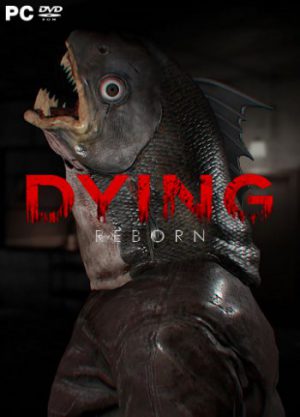 Download DYING: Reborn