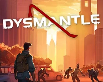 Download DYSMANTLE