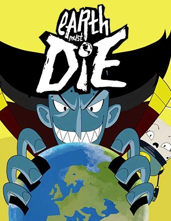Download Earth Must Die