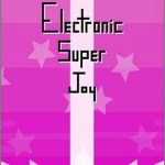 Download Electronic Super Joy + Groove City