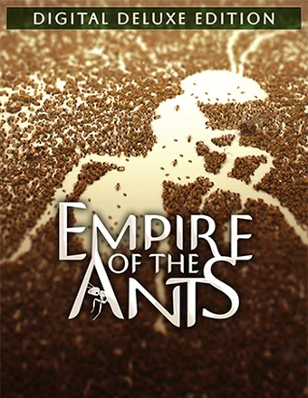 Download Empire of the Ants - Digital Deluxe Edition