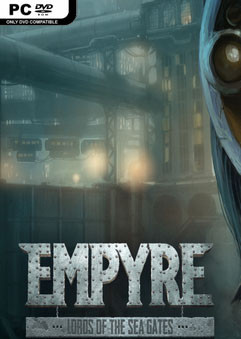 Download EMPYRE: Lords of the Sea Gates