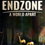 Download Endzone - A World Apart Download Endzone - A World Apart