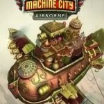Download Escape Machine City: Airborne