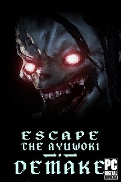 Download Escape the Ayuwoki DEMAKE