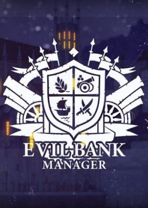 Download Evil Bank Manager