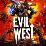 Download Evil West Download Evil West