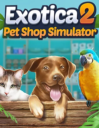 Download Exotica 2: Pet Shop Simulator