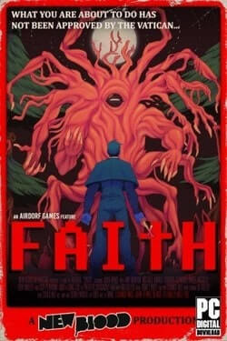 Download Faith: The Unholy Trinity
