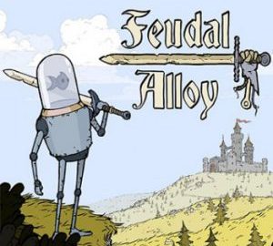 Download Feudal Alloy Download Feudal Alloy