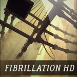 Download Fibrillation HD Download Fibrillation HD