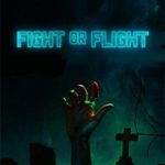 Download Fight or Flight Download Fight or Flight