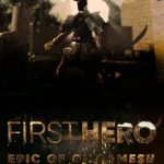 Download First Hero - Epic of Gilgamesh