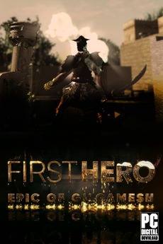 Download First Hero - Epic of Gilgamesh