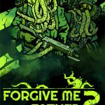 Download Forgive Me Father 2 (v1.0.0.38f/Release + Windows 7 Fix, MULTi7) [FitGirl Repack]