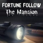 Download Fortune Follow: The Mansion