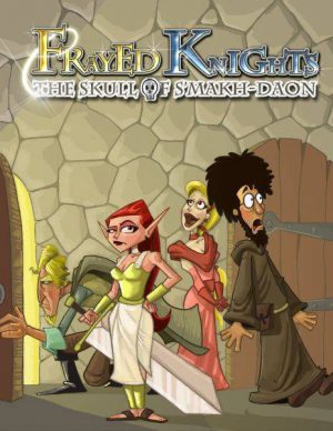 Download Frayed Knights: The Skull of S'makh-Daon