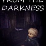 Download From The Darkness Download From The Darkness