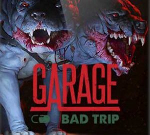 Download Garage: Bad Trip Download Garage: Bad Trip