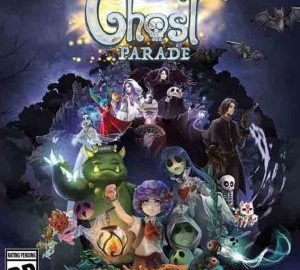 Download Ghost Parade