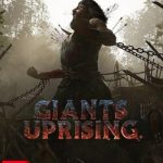 Download Giants Uprising Download Giants Uprising