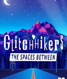 Download Glitchhikers: The Spaces Between