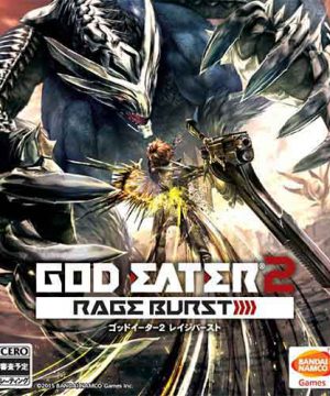 Download God Eater 2: Rage Burst Download God Eater 2: Rage Burst