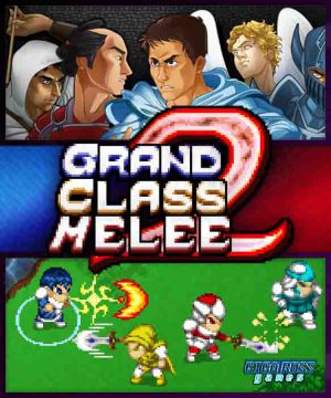 Download Grand Class Melee 2 Download Grand Class Melee 2