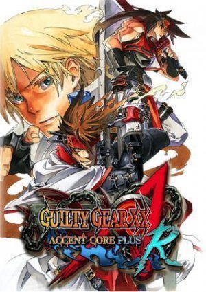 Download GUILTY GEAR XX ACCENT CORE PLUS R
