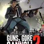 Download Guns, Gore and Cannoli 2