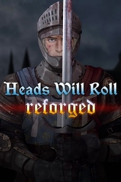 Download Heads Will Roll: Reforged